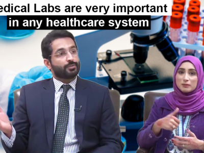 Importance of medical labs By Dr. Usman Waheed