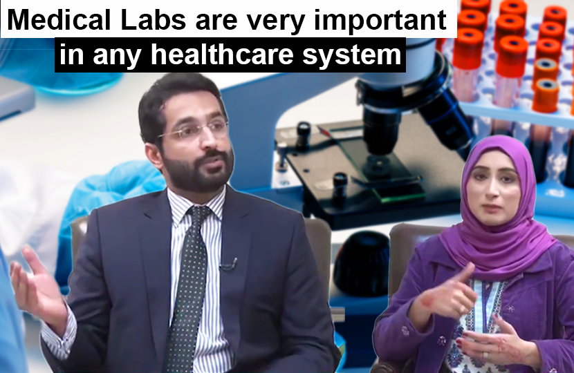 Importance of medical labs By Dr. Usman Waheed